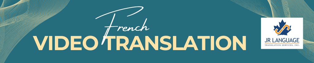 French Video Translation Banner Image